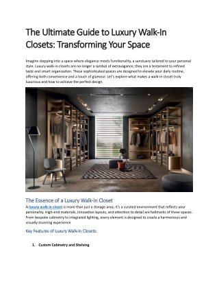 The Ultimate Guide to Luxury Walk-In Closets Transforming Your Space