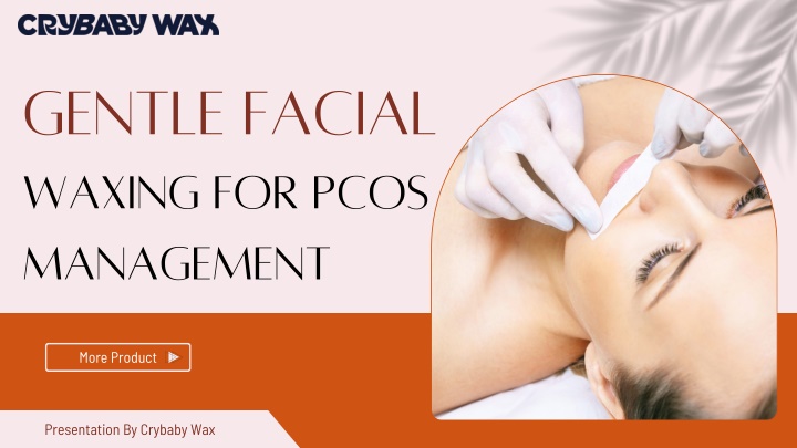 gentle facial waxing for pcos management