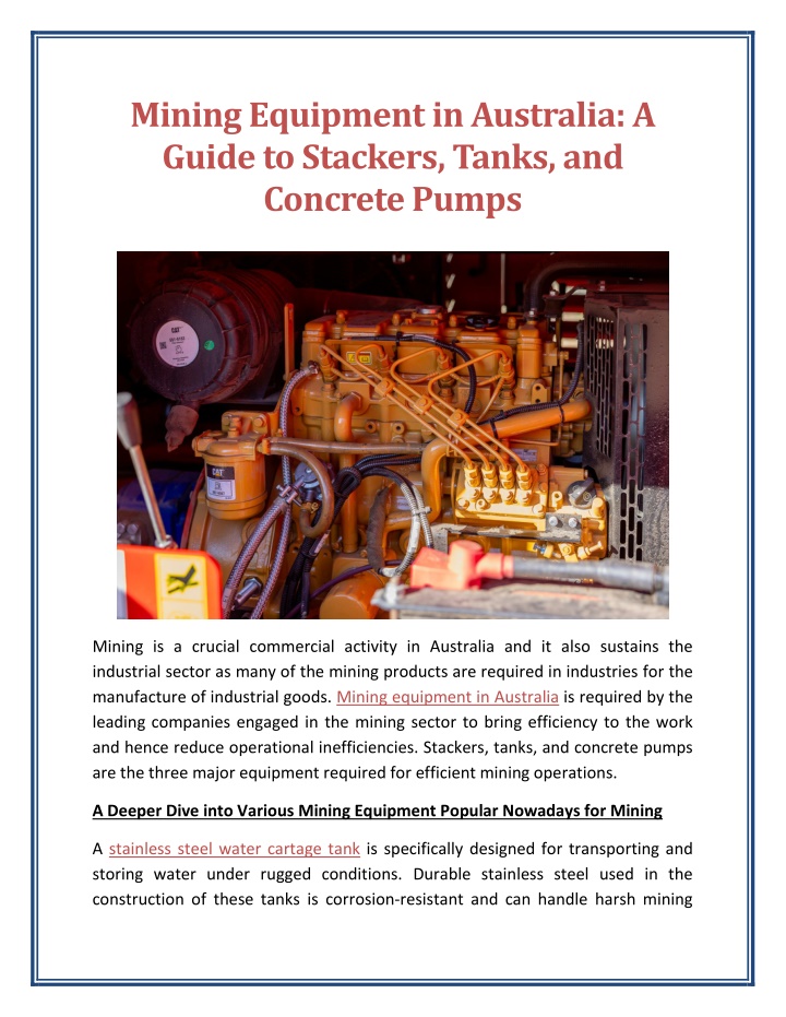 Ppt Mining Equipment In Australia A Guide To Stackers Tanks And Concrete Pumps Powerpoint