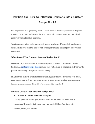 how can you turn your kitchen creations into