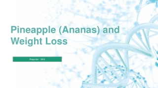 How Pineapple (Ananas) Helps in Weight Loss