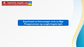 Espirituwal na Karunungan mula sa Mga Pinagmumulan ng Langit Angels-light