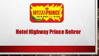 hotel highway prince behror