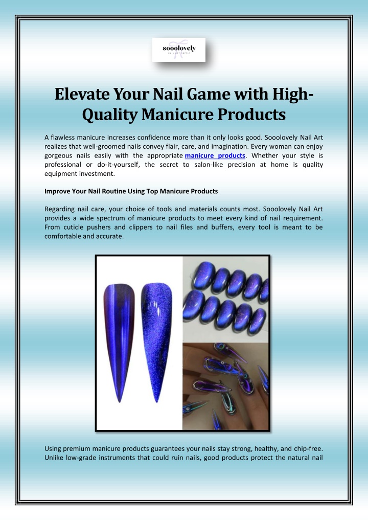 elevate your nail game with high quality manicure