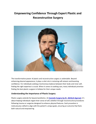 Empowering Confidence Through Expert Plastic and Reconstructive Surgery