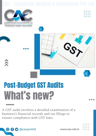 Post-Budget GST Audits What’s New