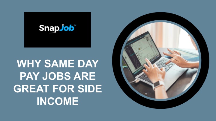 why same day pay jobs are great for side income