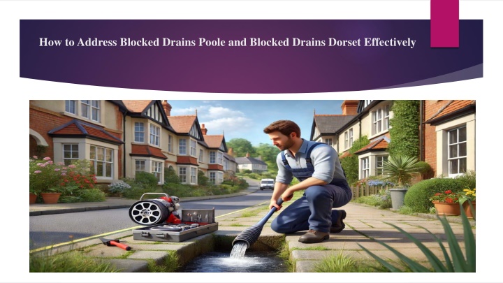 how to address blocked drains poole and blocked drains dorset effectively