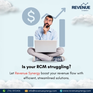 is your rcm struggling