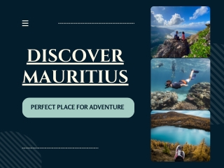 Discover Mauritius Perfect Place for Adventure