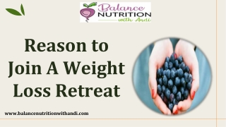 Reason to Join A Weight Loss Retreat