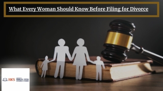 What Every Woman Should Know Before Filing for Divorce