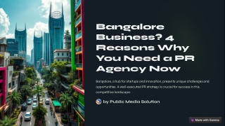 Top 4 Reasons Your Bangalore Business Needs a PR Agency Now