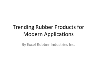 Trending_Rubber_Products_Excel_Rubber