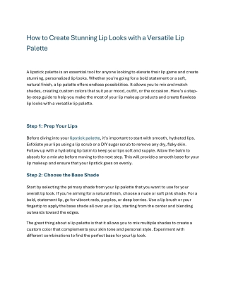 How to Create Stunning Lip Looks with a Versatile Lip Palett