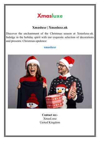 Xmasluxe  Xmasluxe.uk