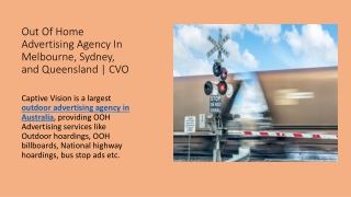 Out Of Home Advertising Agency In Melbourne, Sydney, and Queensland  CVO