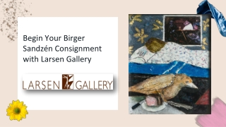 Begin Your Birger Sandzén Consignment with Larsen Gallery