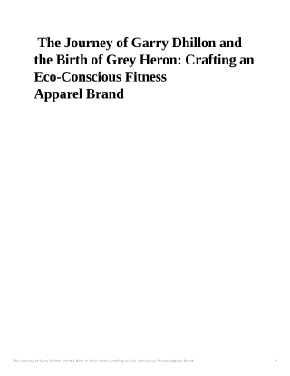 The Journey of Garry Dhillon and the Birth of Grey Heron