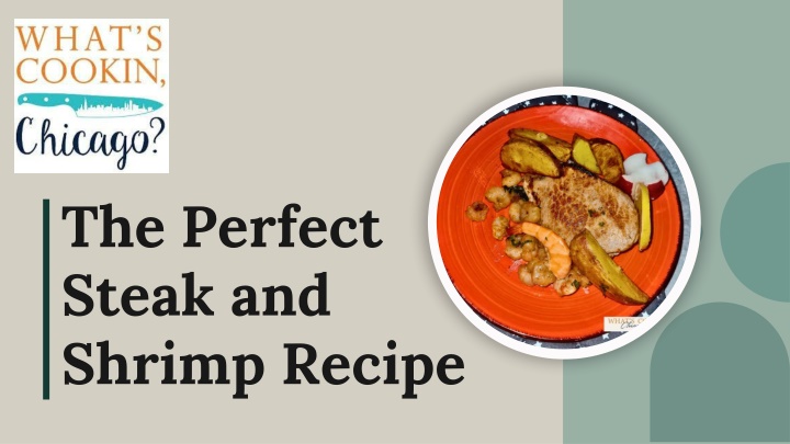 the perfect steak and shrimp recipe