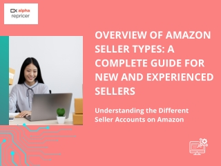 Complete Guide to Amazon Seller Types for New & Experienced Sellers