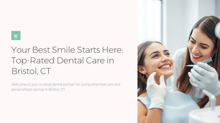 your best smile starts here top rated dental care