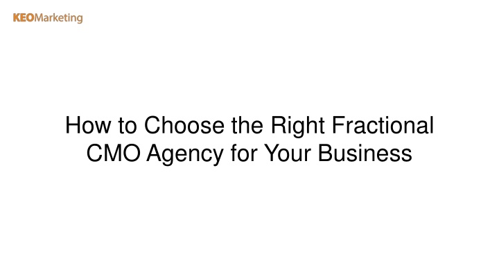 how to choose the right fractional cmo agency