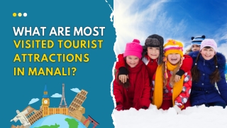 Top Tourist Attractions in Manali Guided by Shri Krishna Tour & Travels