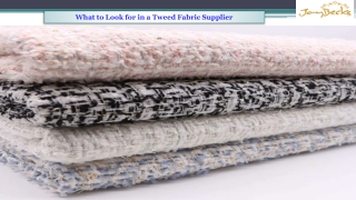 What to Look for in a Tweed Fabric Supplier