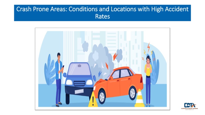 crash prone areas conditions and locations with high accident rates