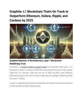 graphite l1 blockchain that s on track