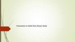 Presentation on Kohler Rain Shower Heads