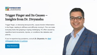 Trigger Finger and Its Causes – Insights from Dr. Divyanshu