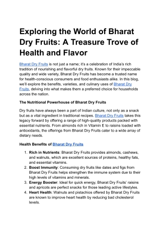 Exploring the World of Bharat Dry Fruits: A Treasure Trove of Health and Flavor