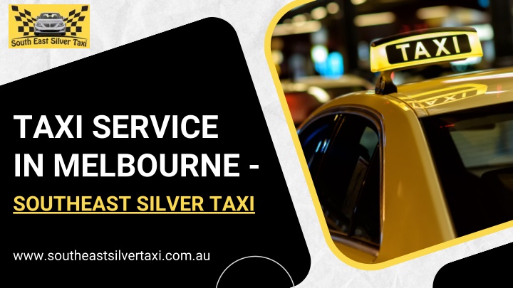 taxi service taxi service in melbourne