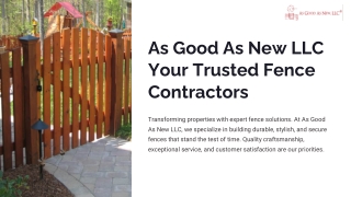 As Good As New LLC Your Trusted Fence Contractors