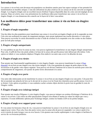 Les meilleures idées pour transformer une caisse à vin en bois en étagère d'angl