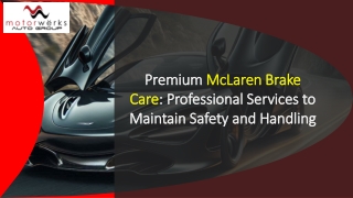 Premium McLaren Brake Care Professional Services to Maintain Safety and Handling