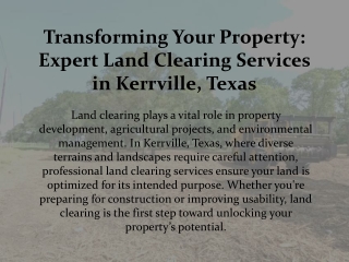 Transforming Your Property, Expert Land Clearing Services in Kerrville, Texas