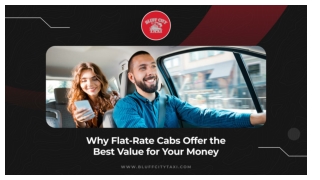 Why Flat-Rate Cabs Offer the Best Value for Your Money