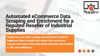 SunTec India: Revolutionizing eCommerce with Data Scraping & Enrichment