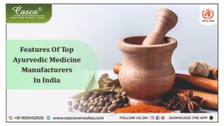 Features of Top Ayurvedic Medicine Manufacturers in India