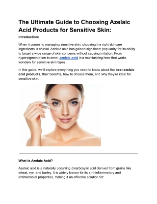 The Ultimate Guide to Choosing Azelaic Acid Products for Sensitive Skin