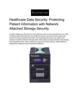 Healthcare Data Security: Protecting Patient Information with Network Attached S