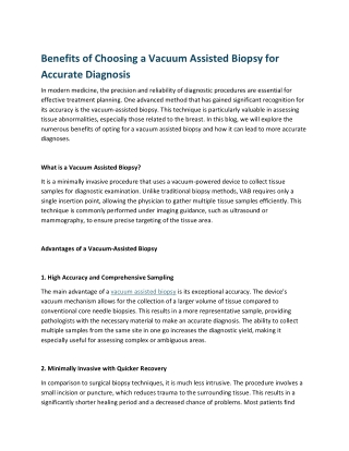 Benefits of Choosing a Vacuum Assisted Biopsy for Accurate Diagnosis