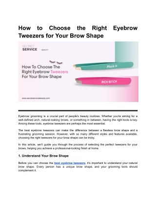 How to Choose the Right Eyebrow Tweezers for Your Brow Shape