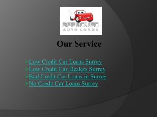 Low Credit Car Loans in Surrey – Fast Approval