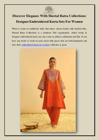 Discover elegance with Sheetal Batra Collections_ Designer Embroidered Kurta Sets for Women