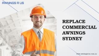 Replace Commercial Awnings Sydney | Awnings R US