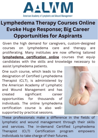 Lymphedema Therapy Courses Online Evoke Huge Response; Big Career Opportunities
